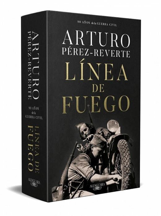 Línea de fuego (edición conmemorativa por el 90º aniversario de la Guerra Civil) | 9791387846916 | Pérez-Reverte, Arturo | Librería Castillón - Comprar libros online Aragón, Barbastro
