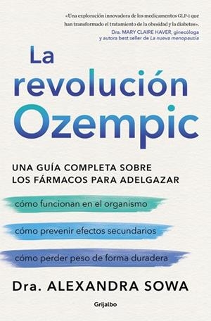 La revolución Ozempic | 9788425372834 | Sowa, Alexandra | Librería Castillón - Comprar libros online Aragón, Barbastro