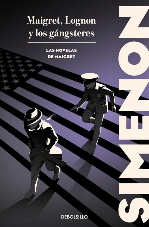 Maigret, Lognon y los gángsteres (Las novelas de Maigret) | 9788466388368 | Simenon, Georges | Librería Castillón - Comprar libros online Aragón, Barbastro