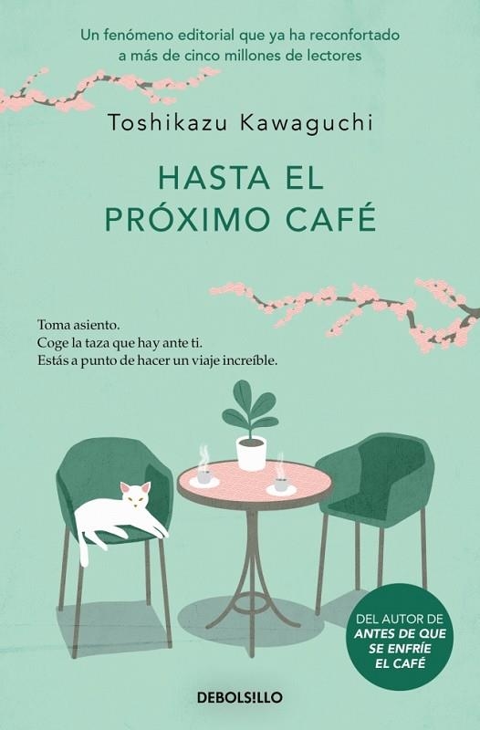 Hasta el próximo café (Antes de que se enfríe el café 4) | 9788466376150 | Kawaguchi, Toshikazu | Librería Castillón - Comprar libros online Aragón, Barbastro
