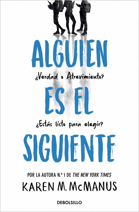 Alguien es el siguiente (Alguien está mintiendo 2) | 9788466390460 | McManus, Karen M. | Librería Castillón - Comprar libros online Aragón, Barbastro