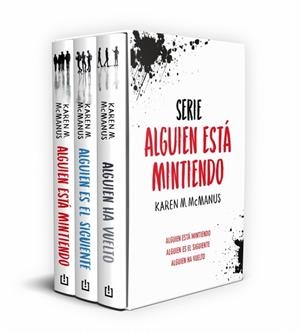 Alguien está mintiendo (edición estuche con: Alguien está mintiendo | Alguien es el siguiente | Alguien ha vuelto) | 9788466390477 | McManus, Karen M. | Librería Castillón - Comprar libros online Aragón, Barbastro