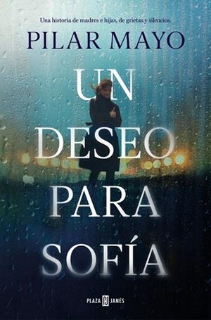 Un deseo para Sofía | 9788401037948 | Mayo, Pilar | Librería Castillón - Comprar libros online Aragón, Barbastro