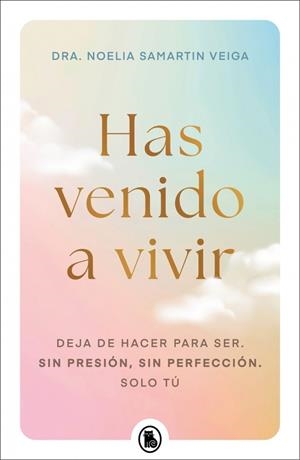 Has venido a vivir | 9788402430656 | Samartin Veiga, Dra. Noelia | Librería Castillón - Comprar libros online Aragón, Barbastro