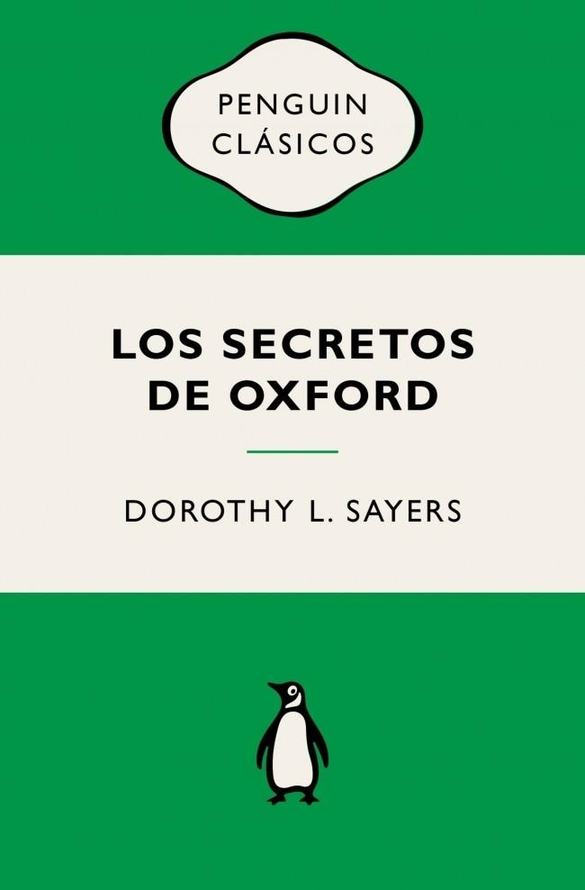 Los secretos de Oxford (Lord Peter Wimsey) | 9788491057956 | Sayers, Dorothy L. | Librería Castillón - Comprar libros online Aragón, Barbastro