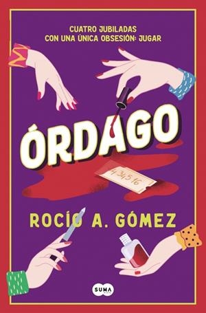 Órdago | 9791387512323 | Gómez, Rocío A. | Librería Castillón - Comprar libros online Aragón, Barbastro