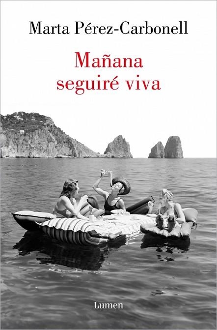 Mañana seguiré viva | 9788426424211 | Pérez-Carbonell, Marta | Librería Castillón - Comprar libros online Aragón, Barbastro