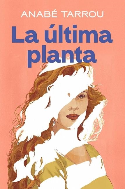 La última planta | 9788401024993 | Tarrou, Anabé | Librería Castillón - Comprar libros online Aragón, Barbastro