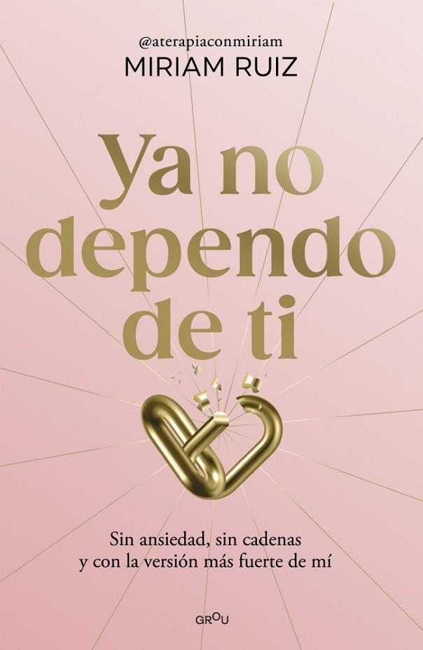 Ya no dependo de ti | 9791387724931 | Ruiz, Miriam | Librería Castillón - Comprar libros online Aragón, Barbastro