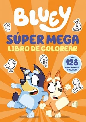 Bluey. Actividades - Súper mega libro de colorear | 9788448872533 | Bluey | Librería Castillón - Comprar libros online Aragón, Barbastro