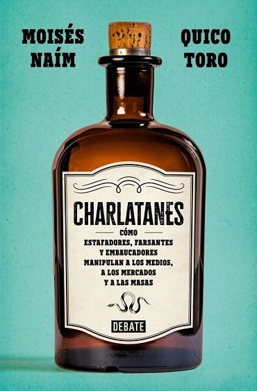 Charlatanes | 9791387600426 | Naím, Moisés | Librería Castillón - Comprar libros online Aragón, Barbastro