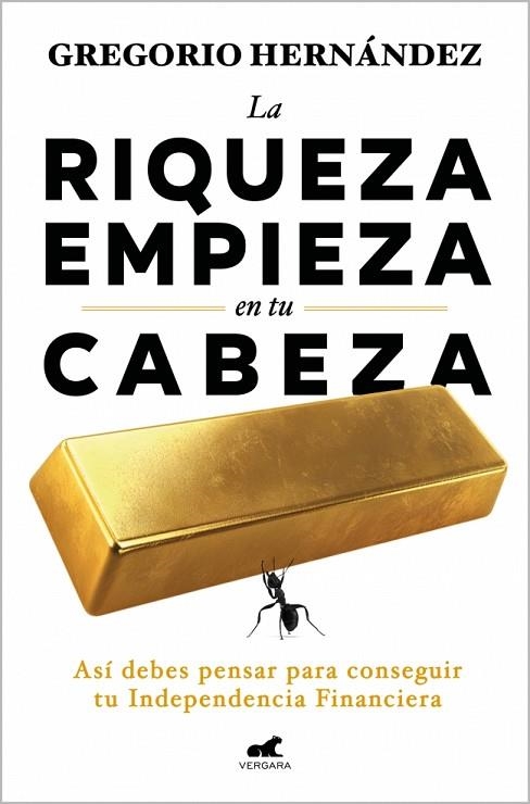 La riqueza empieza en tu cabeza | 9788410467583 | Hernández, Gregorio | Librería Castillón - Comprar libros online Aragón, Barbastro