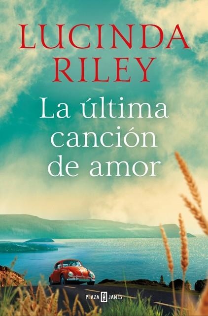 La última canción de amor | 9788401027796 | Riley, Lucinda | Librería Castillón - Comprar libros online Aragón, Barbastro