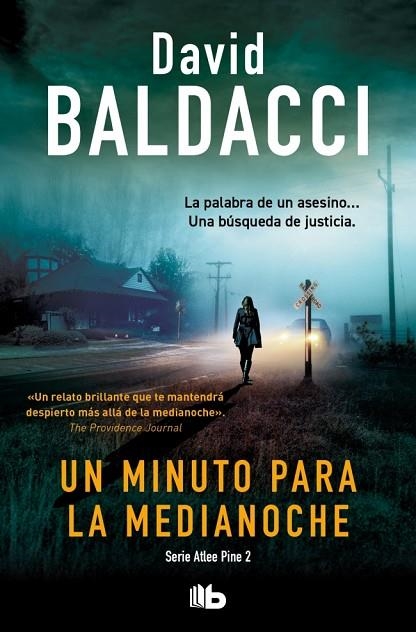 Un minuto para la medianoche (Serie Atlee Pine 2) | 9791387652081 | Baldacci, David | Librería Castillón - Comprar libros online Aragón, Barbastro