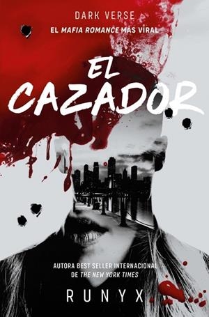 El cazador (Dark Verse 1) | 9791387652555 | RuNyx | Librería Castillón - Comprar libros online Aragón, Barbastro