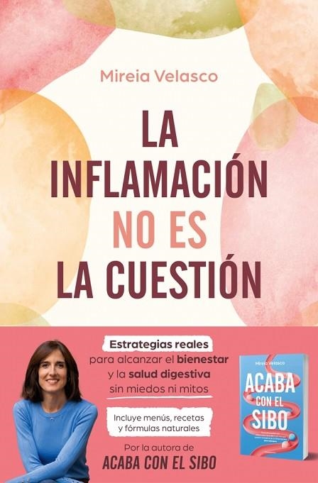 La inflamación no es la cuestión | 9788410274785 | Velasco, Mireia | Librería Castillón - Comprar libros online Aragón, Barbastro