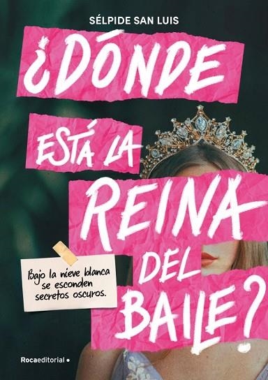 ¿Dónde está la reina del baile? | 9791387517052 | San Luis, Sélpide | Librería Castillón - Comprar libros online Aragón, Barbastro