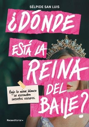 ¿Dónde está la reina del baile? | 9791387517052 | San Luis, Sélpide | Librería Castillón - Comprar libros online Aragón, Barbastro