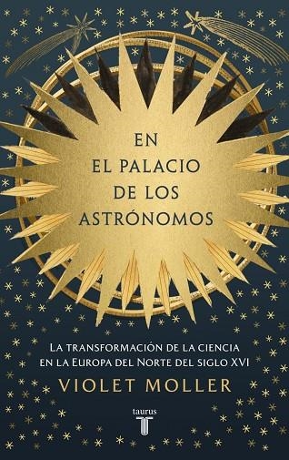 En el palacio de los astrónomos | 9788430627417 | Moller, Violet | Librería Castillón - Comprar libros online Aragón, Barbastro
