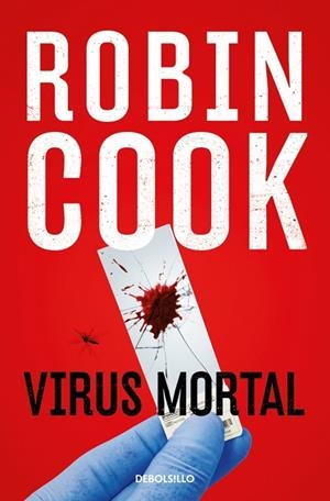 Virus mortal | 9788466379588 | Cook, Robin | Librería Castillón - Comprar libros online Aragón, Barbastro