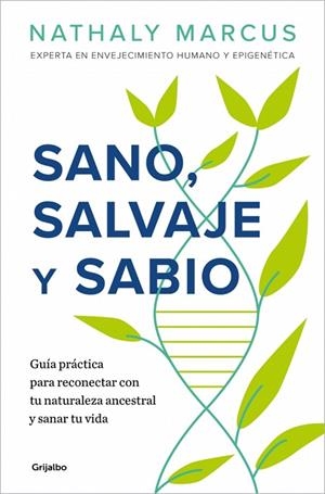 Sano, salvaje y sabio | 9788425372148 | Marcus, Nathaly | Librería Castillón - Comprar libros online Aragón, Barbastro