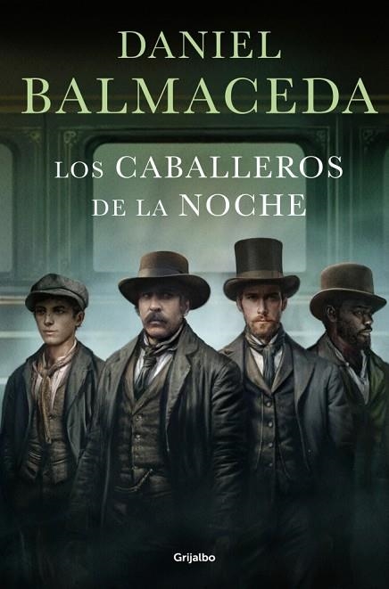 Los Caballeros de la Noche | 9788425372438 | Balmaceda, Daniel | Librería Castillón - Comprar libros online Aragón, Barbastro