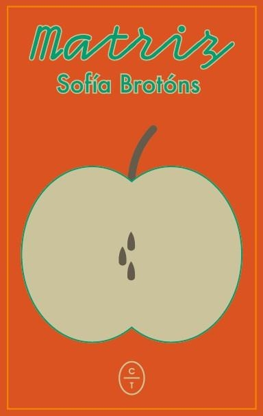 Matriz | 9788412991277 | Brotóns, Sofía | Librería Castillón - Comprar libros online Aragón, Barbastro