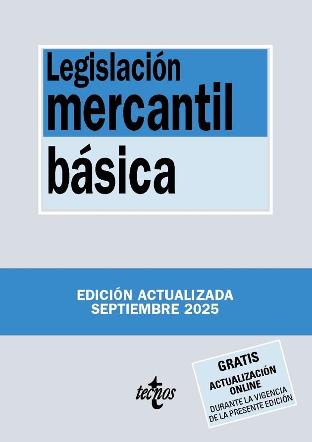 Legislación mercantil básica | 9788430993116 | Editorial Tecnos | Librería Castillón - Comprar libros online Aragón, Barbastro