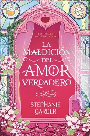 La maldición del amor verdadero | 9788419130877 | Garber, Stephanie | Librería Castillón - Comprar libros online Aragón, Barbastro