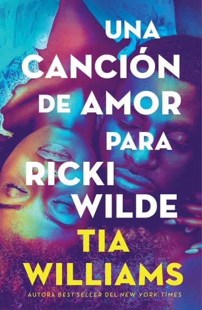 Una canción de amor para Ricki Wilde | 9791387595364 | Williams, Tia | Librería Castillón - Comprar libros online Aragón, Barbastro