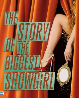 The story of the biggest showgirl | 9788492917426 | Érica Marino | Librería Castillón - Comprar libros online Aragón, Barbastro