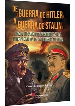 DE GUERRA DE HITLER A GUERRA DE STALIN | 9791387857004 | Librería Castillón - Comprar libros online Aragón, Barbastro