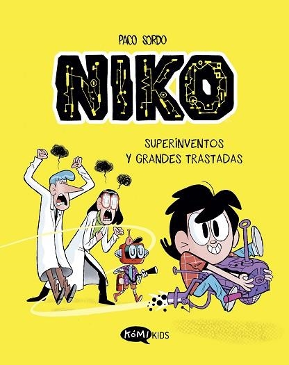 Niko 1. Superinventos y grandes trastadas | 9788419183323 | Sordo Artaraz, Paco | Librería Castillón - Comprar libros online Aragón, Barbastro