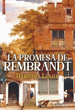 La promesa de Rembrandt | 9788410481121 | Leahy, Barbara | Librería Castillón - Comprar libros online Aragón, Barbastro