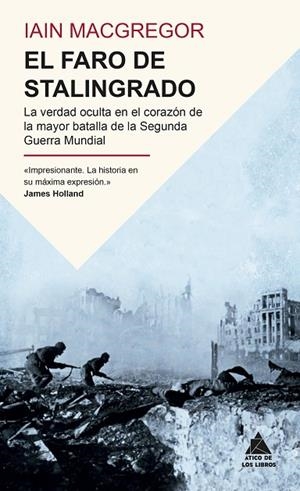 El faro de Stalingrado | 9791387592363 | MacGregor, Iain | Librería Castillón - Comprar libros online Aragón, Barbastro