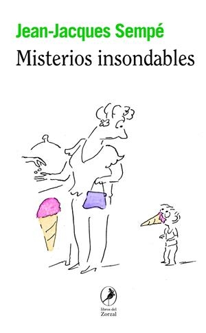 Misterios insondables | 9788419496423 | Sempé, Jean-Jacques | Librería Castillón - Comprar libros online Aragón, Barbastro
