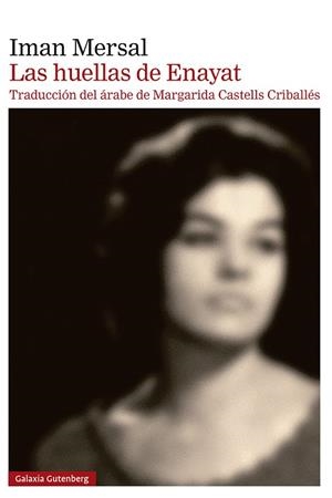 Las huellas de Enayat | 9788410317536 | Mersal, Iman | Librería Castillón - Comprar libros online Aragón, Barbastro