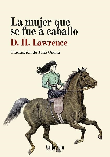 La mujer que se fue a caballo | 9788419168825 | Lawrence, D.H. | Librería Castillón - Comprar libros online Aragón, Barbastro