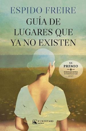 Guía de lugares que ya no existen | 9788410981225 | Freire, Espido | Librería Castillón - Comprar libros online Aragón, Barbastro