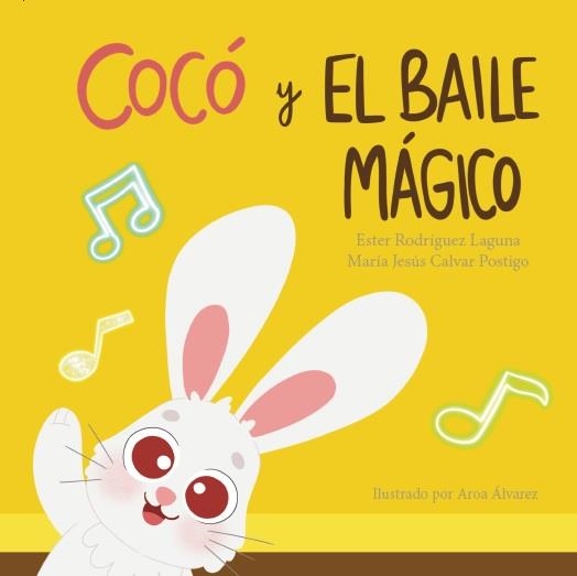 Cocó y el baile mágico | 9788410348059 | Calvar Postigo, María Jesús | Librería Castillón - Comprar libros online Aragón, Barbastro
