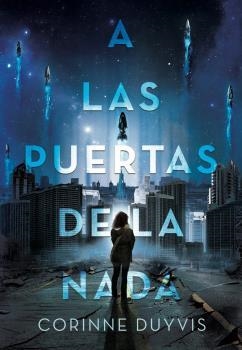 A las puertas de la nada | 9788494032295 | Hoyos Seijo, Isabel | Librería Castillón - Comprar libros online Aragón, Barbastro