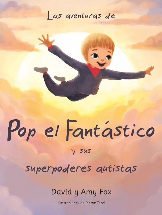 Las aventuras de Pop el Fantástico y sus superpoderes autistas | 9788494963919 | David Fox | Librería Castillón - Comprar libros online Aragón, Barbastro