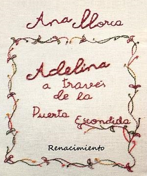 Adelina, a través de la puerta escondida | 9791387939502 | Llorca, Ana | Librería Castillón - Comprar libros online Aragón, Barbastro