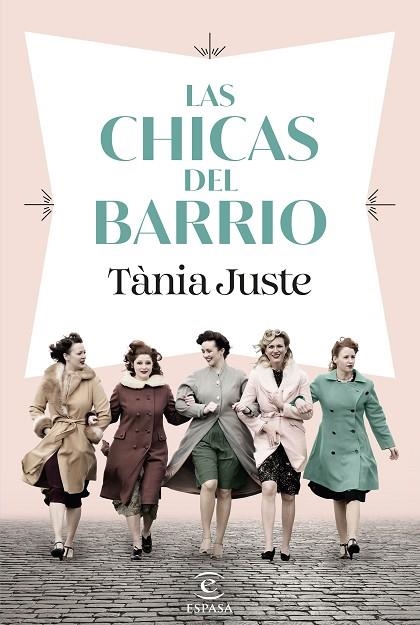Las chicas del barrio | 9788467074437 | Juste, Tània | Librería Castillón - Comprar libros online Aragón, Barbastro
