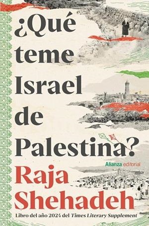 ¿Qué teme Israel de Palestina? | 9791370091385 | Shehadeh, Raja | Librería Castillón - Comprar libros online Aragón, Barbastro