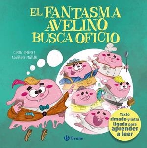 El fantasma Avelino busca oficio | 9788469646144 | Jiménez, Cinta | Librería Castillón - Comprar libros online Aragón, Barbastro