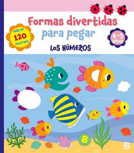 FORMAS DIVERTIDAS PARA PEGAR - LOS NÚMEROS | 9789403243979 | BALLON | Librería Castillón - Comprar libros online Aragón, Barbastro