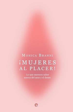 ¡Mujeres al placer! | 9788410942059 | Branni, Monica | Librería Castillón - Comprar libros online Aragón, Barbastro