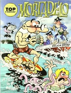 TOP COMIC MORTADELO 21 | 9788466627689 | IBAÑEZ TALAVERA, FRANCISCO | Librería Castillón - Comprar libros online Aragón, Barbastro