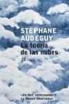 TEORIA DE LAS NUBES, LA | 9788476697658 | AUDEGUY, STEPHANE | Librería Castillón - Comprar libros online Aragón, Barbastro
